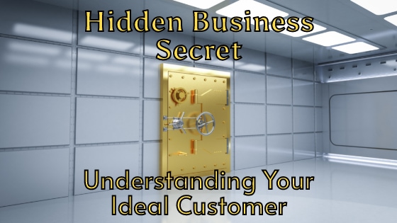 Understanding Your Ideal Customer